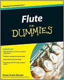 Book cover image of Flute For Dummies by Karen Moratz