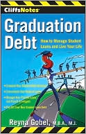 Book cover image of Graduation Debt: How to Manage Student Loans and Live Your Life by Reyna Gobel