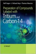Book cover image of Preparation of Compounds Labeled with Tritium and Carbon-14 by Rolf Voges