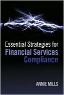 Annie Mills: Essential Strategies for Financial Services Compliance