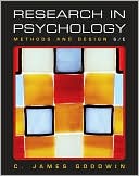 Book cover image of Research In Psychology: Methods and Design by C. James Goodwin