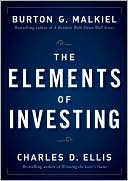 Burton G. Malkiel: The Elements of Investing