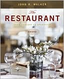 John R. Walker: The Restaurant: From Concept to Operation