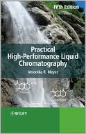 Book cover image of Practical High-Performance Liquid Chromatography by Veronica Meyer