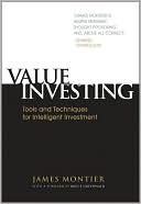Book cover image of Value Investing: Tools and Techniques for Intelligent Investment by James Montier