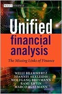Willi Brammertz: Unified Financial Analysis : the missing links of finance