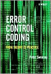 Peter Sweeney: Error Control Coding: From Theory to Practice