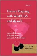 Lawson: Disease Mapping With Winbugs & Mlwin