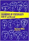 Theodore Millon: Disorders of Personality: DSM-IV and Beyond