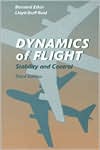 Bernard Etkin: Dynamics of Flight: Stability and Control