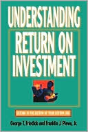 Book cover image of Understanding Return on Investment by Franklin J. Plewa