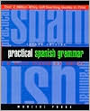 Book cover image of Practical Spanish Grammar: A Self-Teaching Guide by Marcial Prado