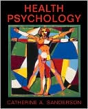 Book cover image of Health Psychology by Catherine A. Sanderson