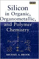 Book cover image of Organosilicon Chemistry by Brook
