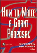 Book cover image of How to Write a Grant Proposal by Cheryl Carter New