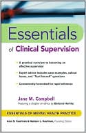 Book cover image of Essentials of Clinical Supervision by Jane M. Campbell