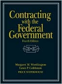 Margaret M. Worthington: Contracting with the Federal Government