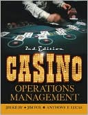 Anthony F. Lucas: Casino Operations Management