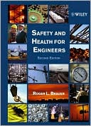 Roger L. Brauer: Safety and Health for Engineers