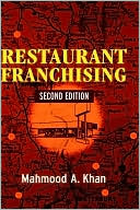 Book cover image of Restaurant Franchising by Mahmood A. Khan