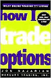 Jon Najarian: How I Trade Options