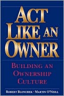 Book cover image of Act Like An Owner by Blonchek
