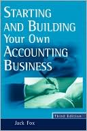 Jack Fox: Starting and Building Your Own Accounting Business