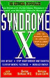 Book cover image of Syndrome X: The Complete Nutritional Program to Prevent and Reverse Insulin Resistance by Burton Berkson