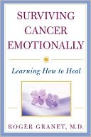 Book cover image of Surviving Cancer by Granet