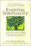 Roger Walsh: Essential Spirituality: The 7 Central Practices to Awaken Heart and Mind