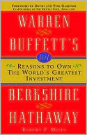 Robert P. Miles: 101 Reasons to Own the World's Greatest Investment: Warren Buffett's Berkshire Hathaway