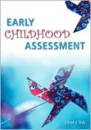 Book cover image of Early Childhood Assessment by Lidz, Carol Lidz, Carol