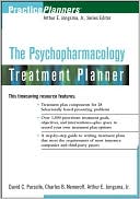 Arthur E. Jongsma Jr.: The Psychopharmacology Treatment Planner (Practice Planners Series)