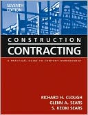 S. Keoki Sears: Construction Contracting: A Practical Guide to Company Management