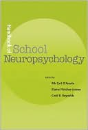 Book cover image of Handbook of School Neuropsychology by Rik Carl D'Amato