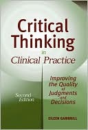 Eileen Gambrill: Critical Thinking In Clinical Practice