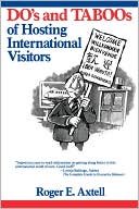 Book cover image of Do's & Taboos Hosting Intl Vis by Axtell