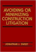 Sweet: Construction Litigation
