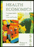 Thomas E. Getzen: Health Economics: Fundamentals and Flow of Funds