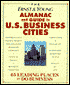 Ernst & Young: The Ernst and Young Almanac and Guide to U. S. Business Cities: Sixty-Five Leading Places to Do Business