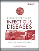 Michel Tibayrenc: Encyclopedia of Infectious Diseases: Modern Methodologies