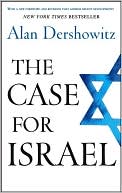 Alan Dershowitz: Case for Israel