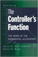 Book cover image of The Controller's Function: The Work of the Managerial Accountant by Janice M. Roehl-Anderson