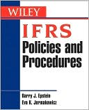 Barry J. Epstein: IFRS Policies and Procedures Guide
