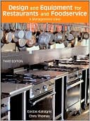 Chris Thomas: Design and Equipment for Restaurants and Foodservice: A Management View