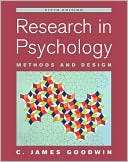 C. James Goodwin: Research In Psychology: Methods and Design
