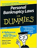 James P. Caher: Personal Bankruptcy Laws for Dummies