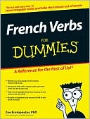 Zoe Erotopoulos Ph.D.: French Verbs For Dummies