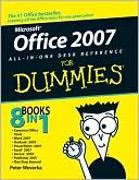 Peter Weverka: Office 2007 All-in-One Desk Reference For Dummies