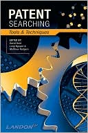 Book cover image of Patent Searching: Tools & Techniques by David Hunt